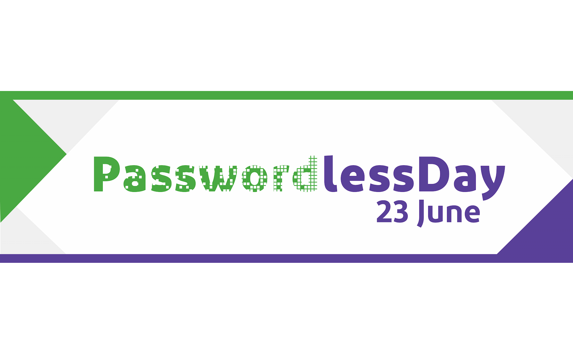Worlds 1st Passwordless Day